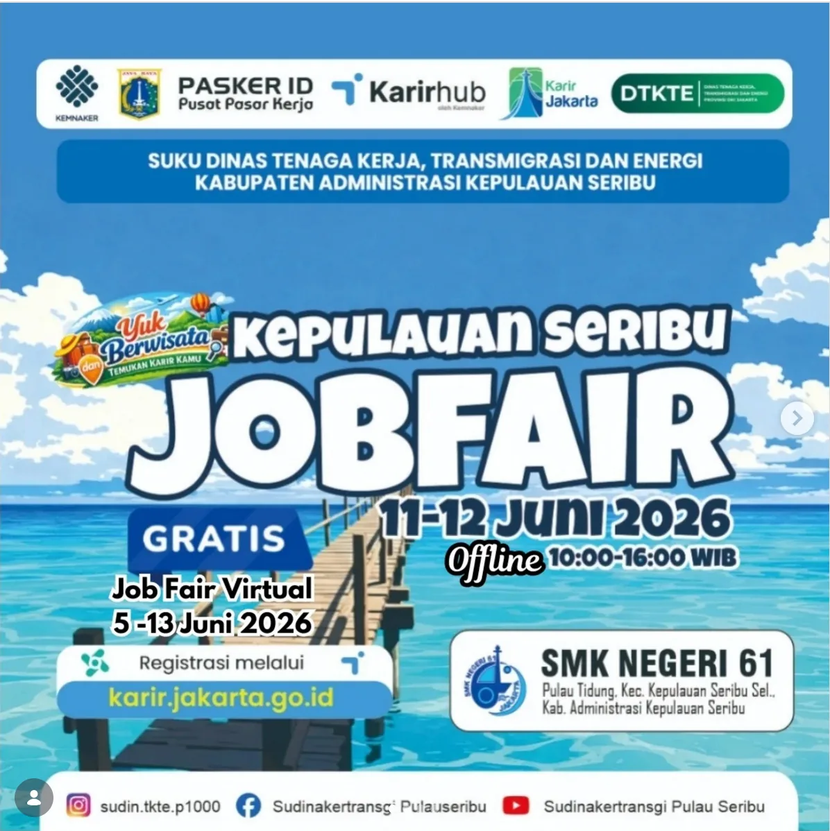Job Fair Kabupaten Sumbawa 2026 (Suku Dinas TKTE Wilayah Kepulauan Seribu) : 10-11 Juni 2026